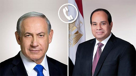 الرئيس السيسي يتلقى اتصالا هاتفيًا من رئيس الوزراء الإسرائيلي