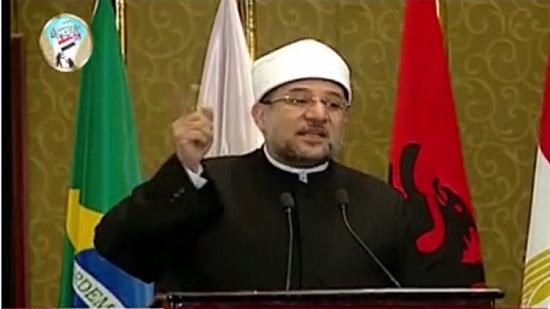 وزير الأوقاف: مؤتمر الشؤون الإسلامية استجابة لدعوة السيسى لحوار دولى