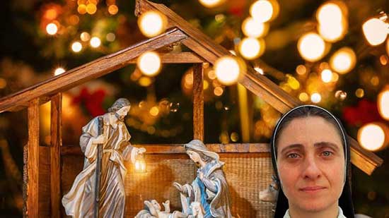 الأخت فاتن حبايبة : فيا أرضي تَنَبّهي للقاء الطفل يسوع واتجِهي نحوهُ فهو بانتِظارِكِ ببيت القربان الأقدس 